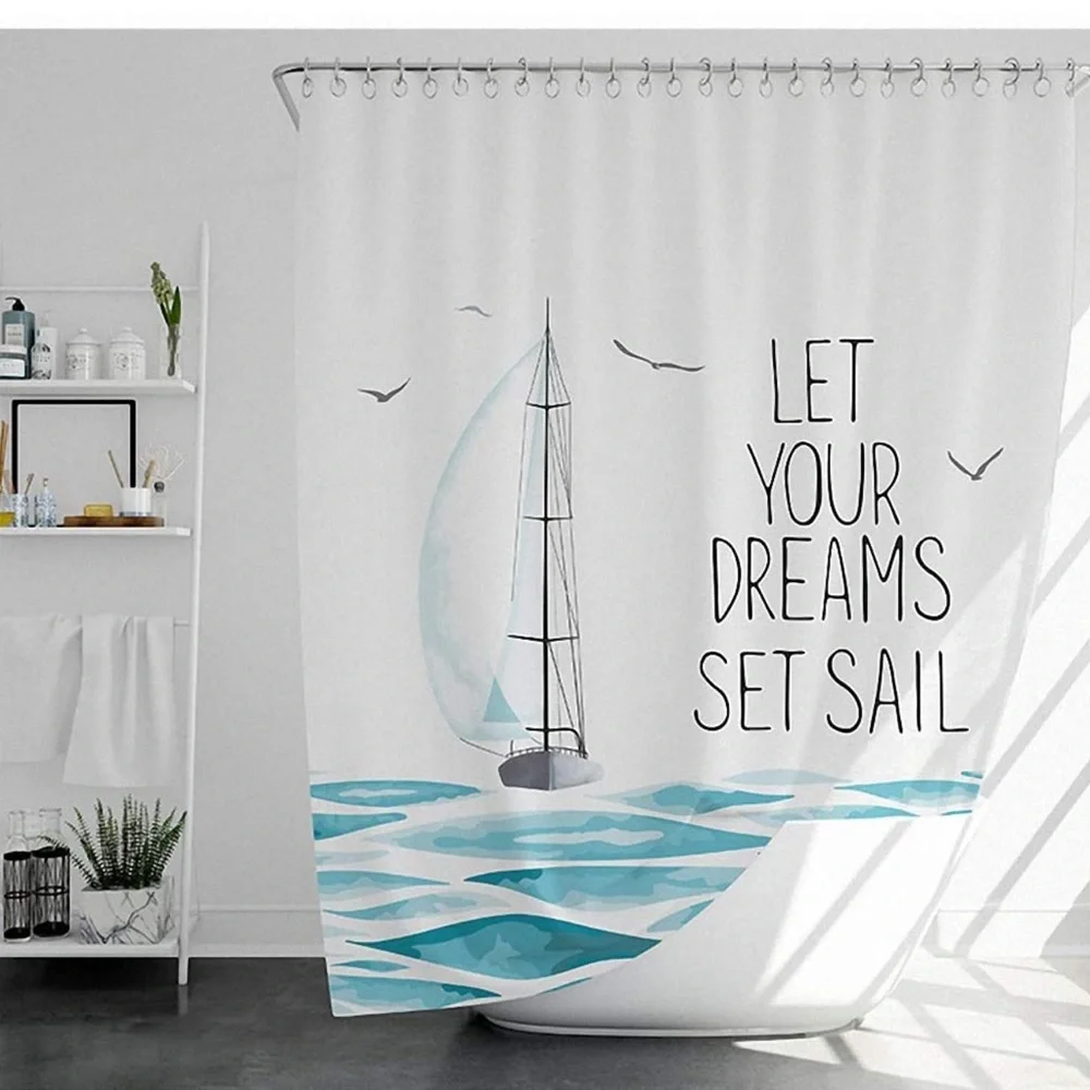 Ocean boat Let your dreams set sail Fabric Shower Curtain with Hooks Heavy Duty