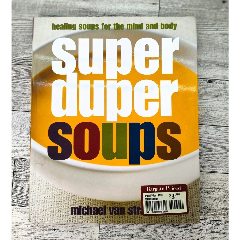Super Duper Soups Michael Van Straten 2008 Paperback Healing Recipe Cookbook