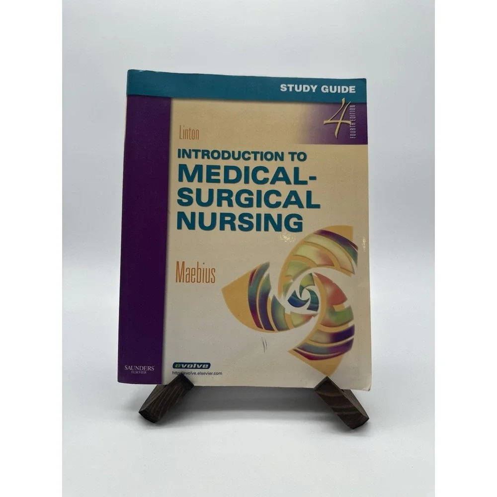 Study Guide for Introduction to Medical-Surgical Nursing by Nancy K. Maebius and