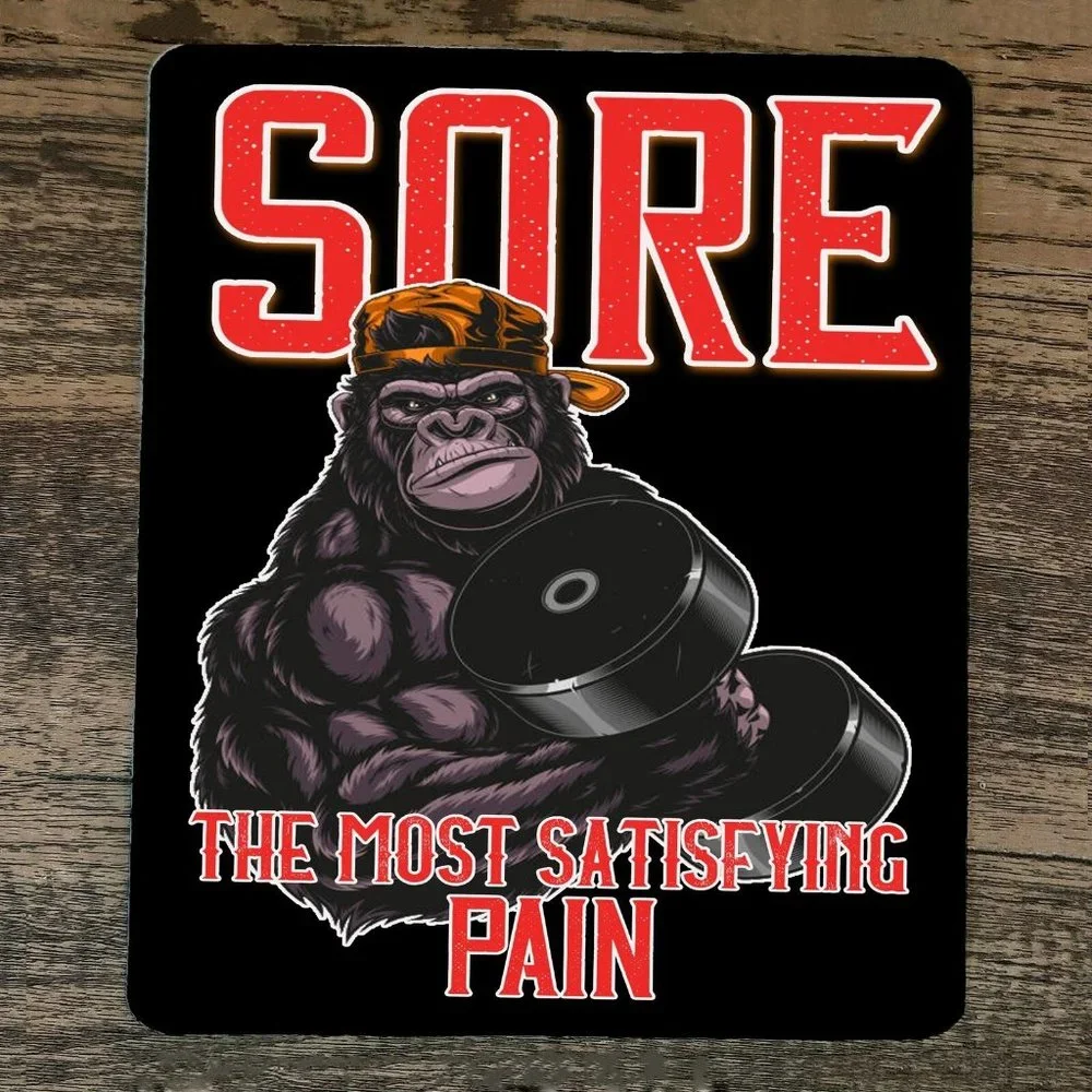 Mouse Pad Sore‎ The Most Satisfying Pain Gorilla