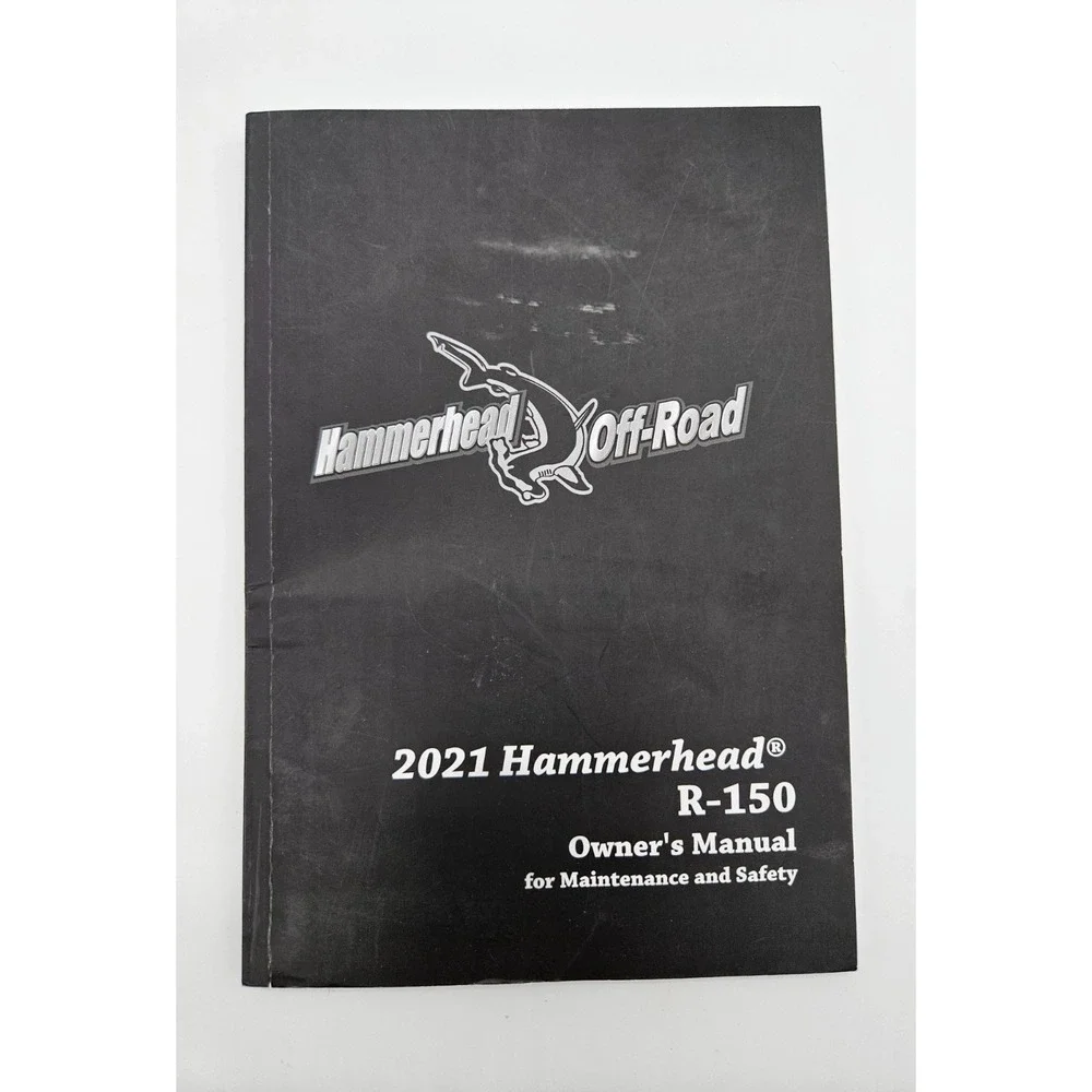 2021 Hammerhead R-150 Owner's Manual for Maintenance‎ and Safety