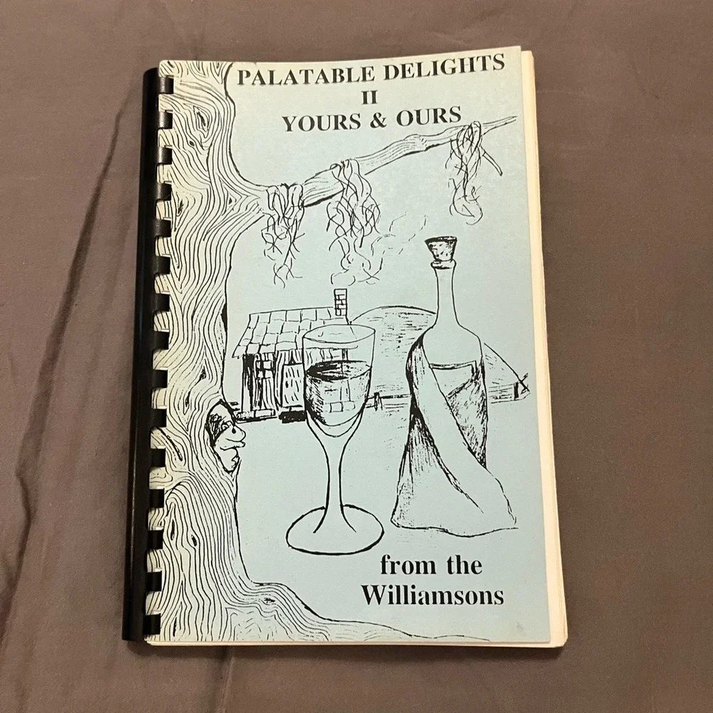 Palatable Delights II Yours & Ours Williamsons Vintage Spiral Cookbook Blue