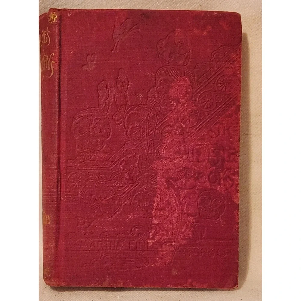 Elsie's Holidays at Roselands Book Martha Finley Vintage‎ 1898 Hardcover