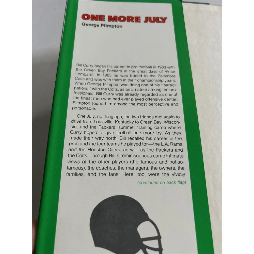 ONE MORE JULY / GEORGE PLIMPTON + BILL CURRY / FIRST EDITION  HCDJ 1977