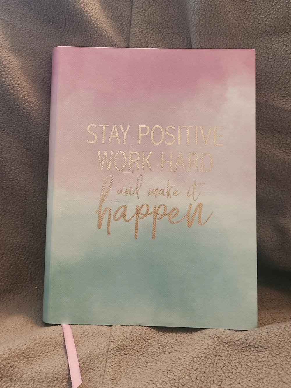 📚 Stay Positive, Work Hard, Make It Happen Journal – Kate Windgate Designs