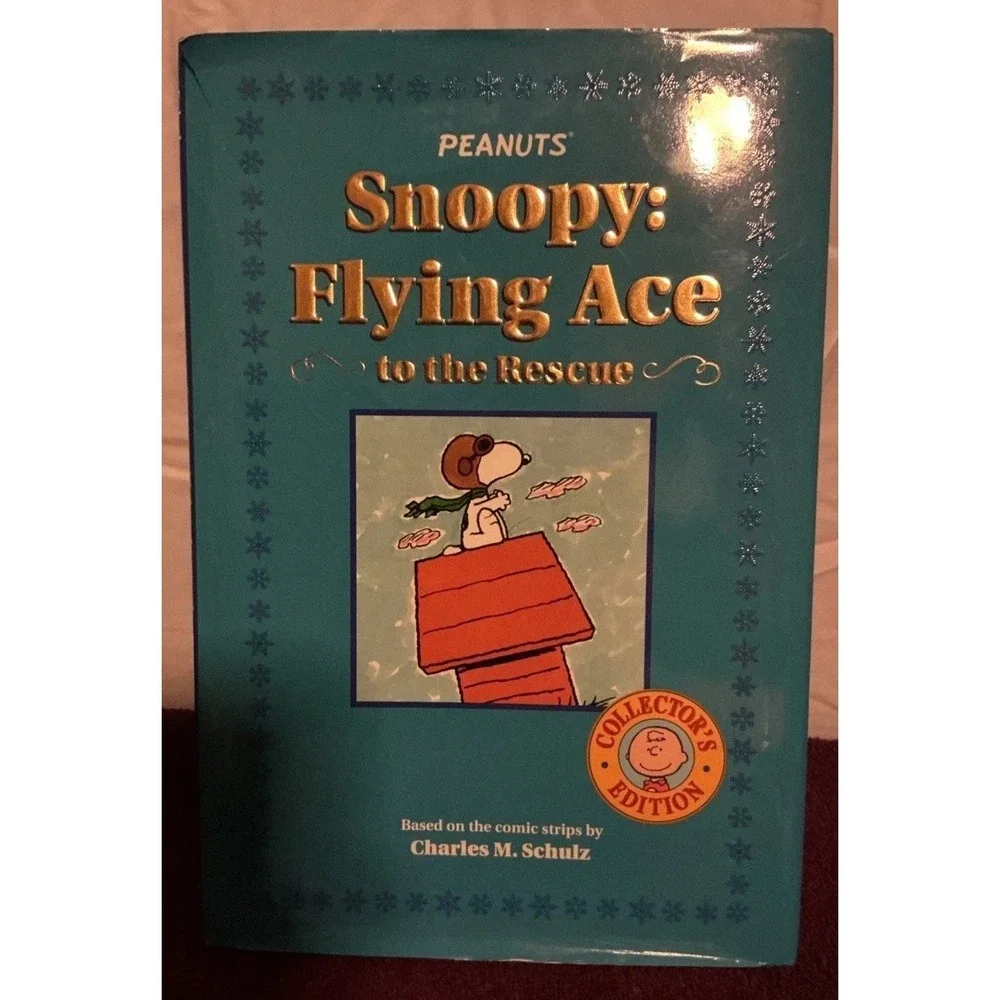 Snoopy, Flying Ace to the Rescue by Peter LoBianco, Charles Schulz, Nick...
