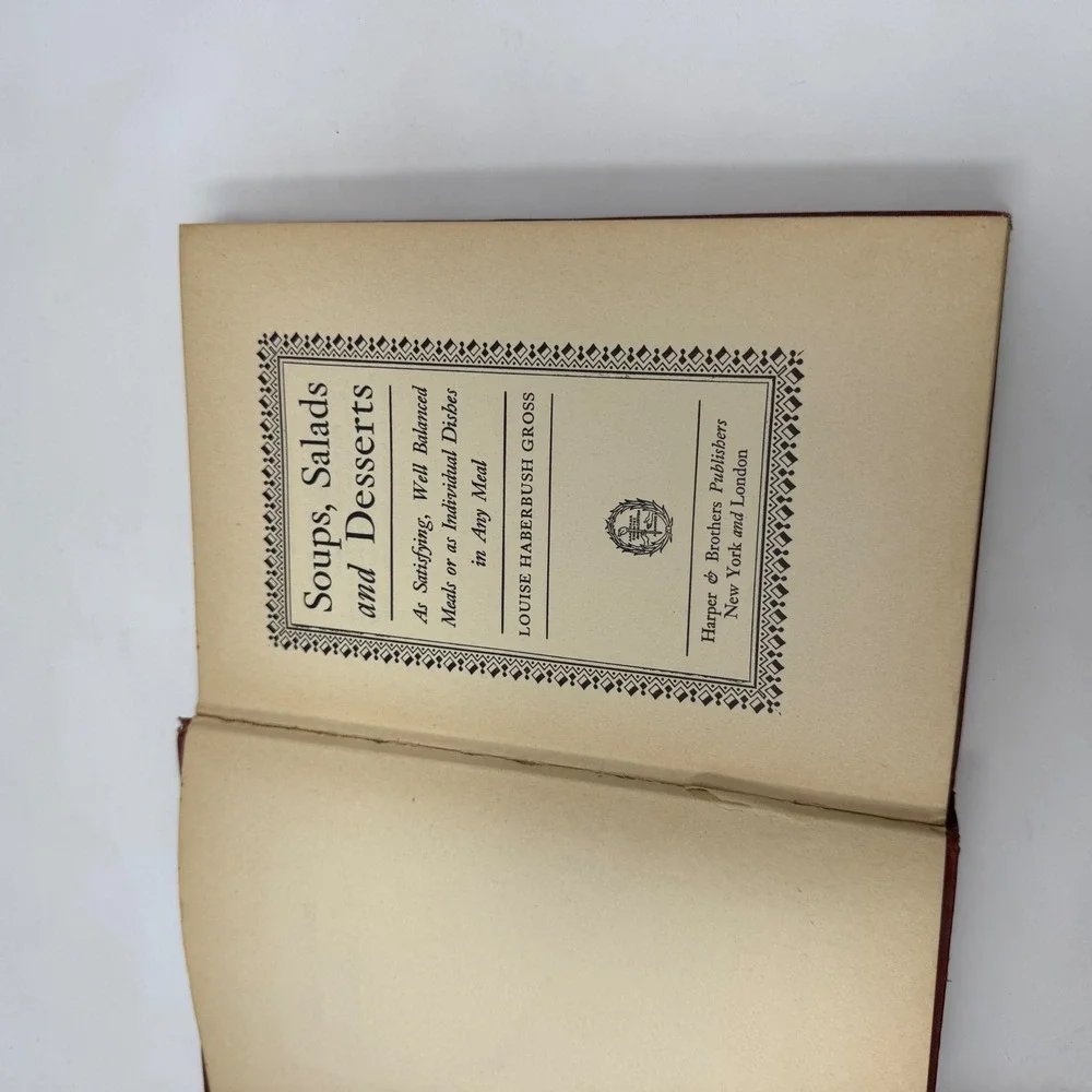 Soups Salads and Desserts Louise Haberbush Gross 1947 First Edition Vintage Book