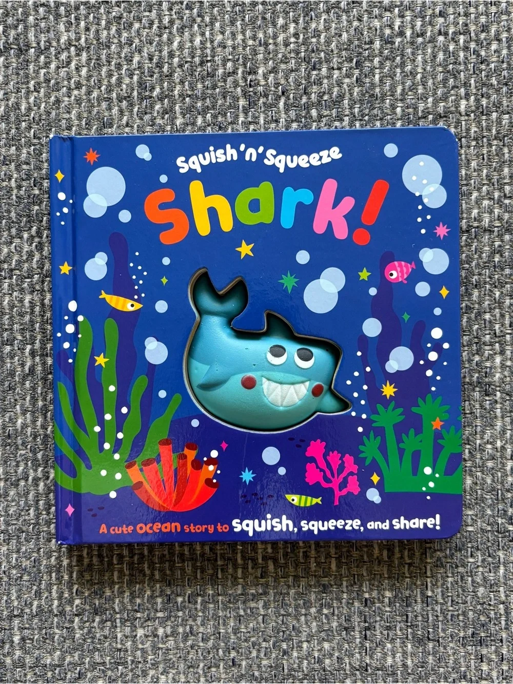 Squish ‘n’ Squeeze Shark! Blue Baby Sensory Board Book