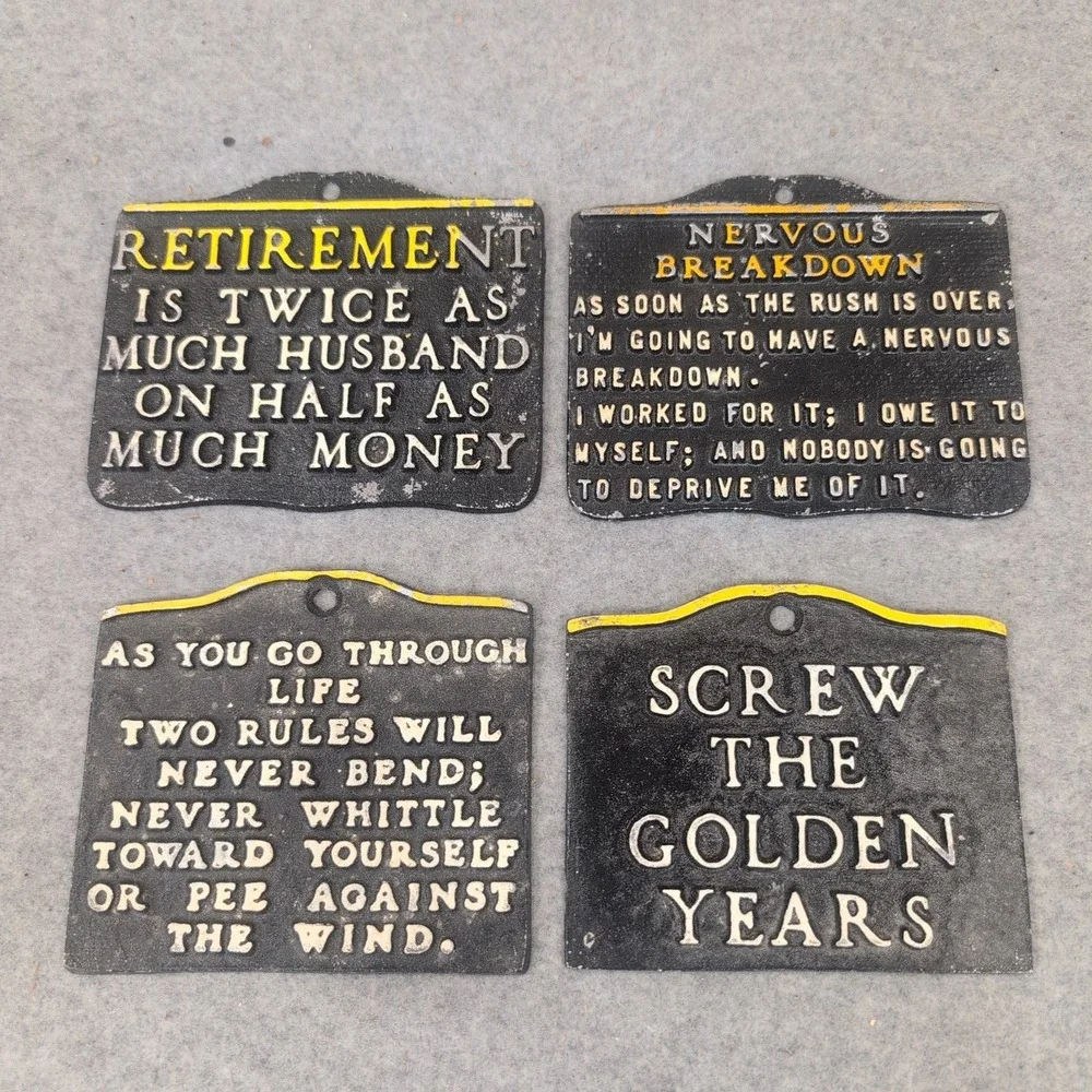 Vintage Cast Metal Retirement Humor Wall Plaques Set‎ of 4 Funny Novelty Signs