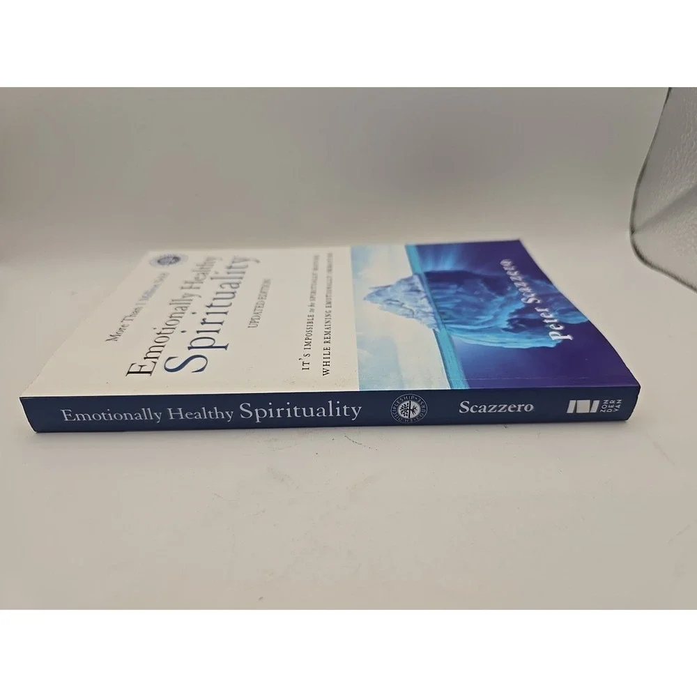 Emotionally Healthy Spirituality Updated Version‎ By Peter Scazzero