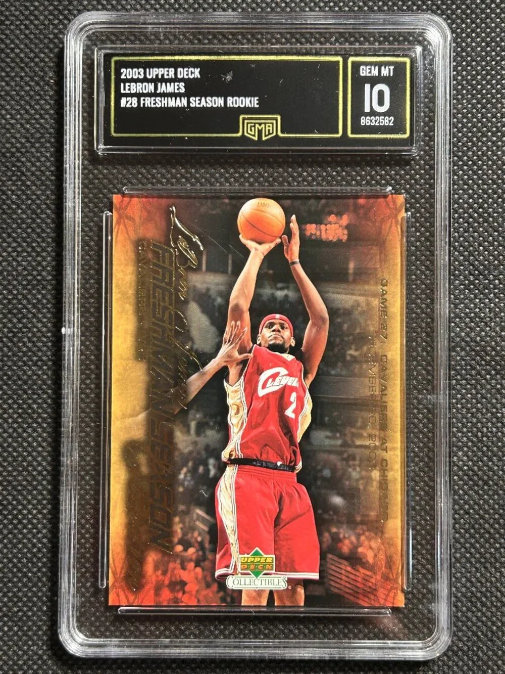 2003-04 Upper Deck LEBRON JAMES RC Freshman Season ROOKIE #28 GMA 10 GEM MINT