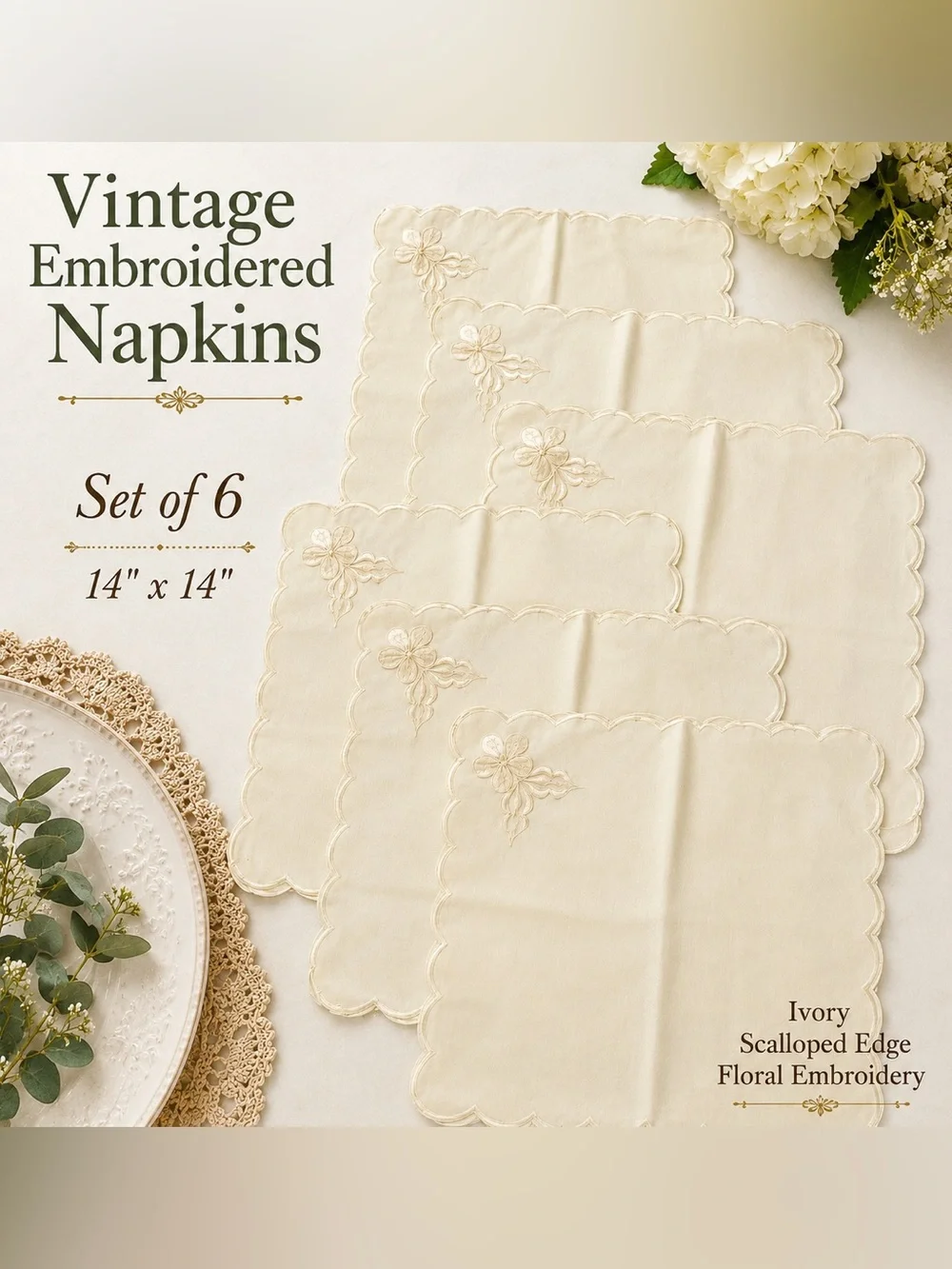 Set of 6 Vintage Ivory Embroidered Floral Linen Napkins 14x14 Scalloped Edge