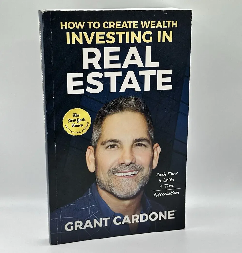 Grant Cardone How to Create Wealth Investing in Real Estate Paperback 2018