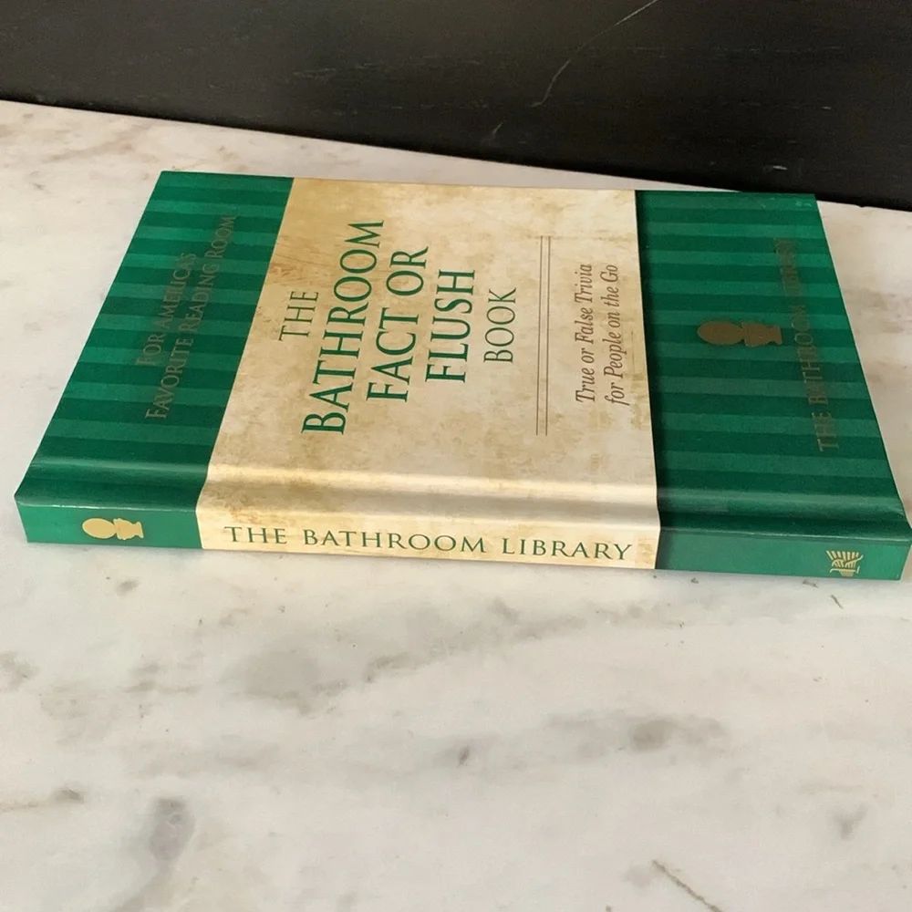The Bathroom Fact of Flushing Hardcover Book