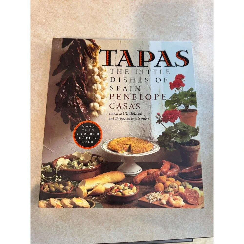 Tapas The Little Dishes of Spain Penelope Casas Cookbook 2001 Softcover