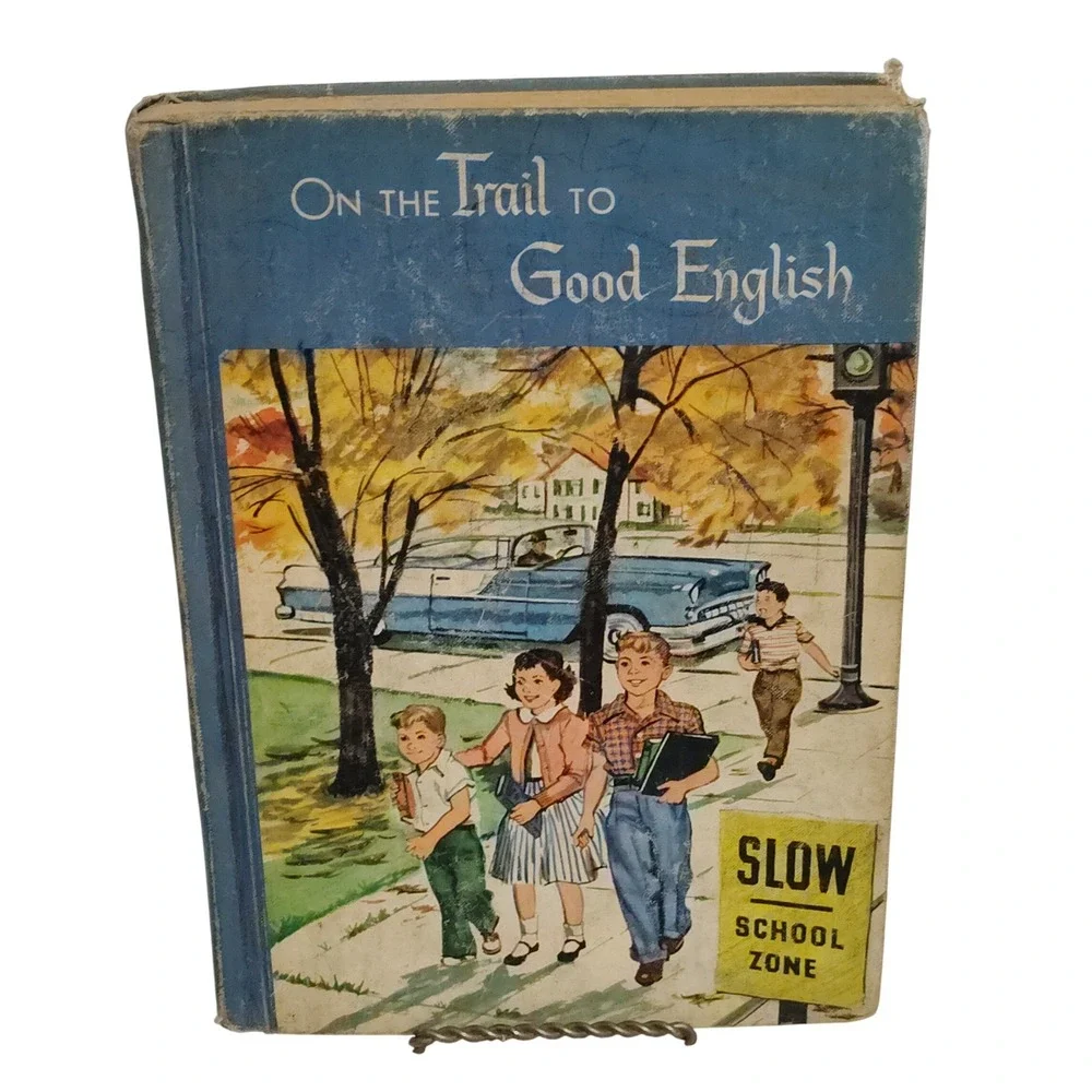 On the Trail to‎ Good English Textbook 1958 Laidlaw Brothers Vintage School Book