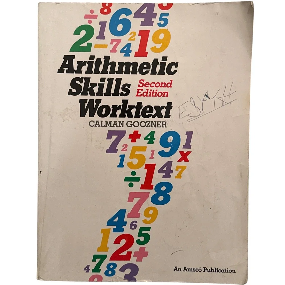 Arithmetic Skills Worktext Second‎ Edition by Calman Goozner Math Practice Book