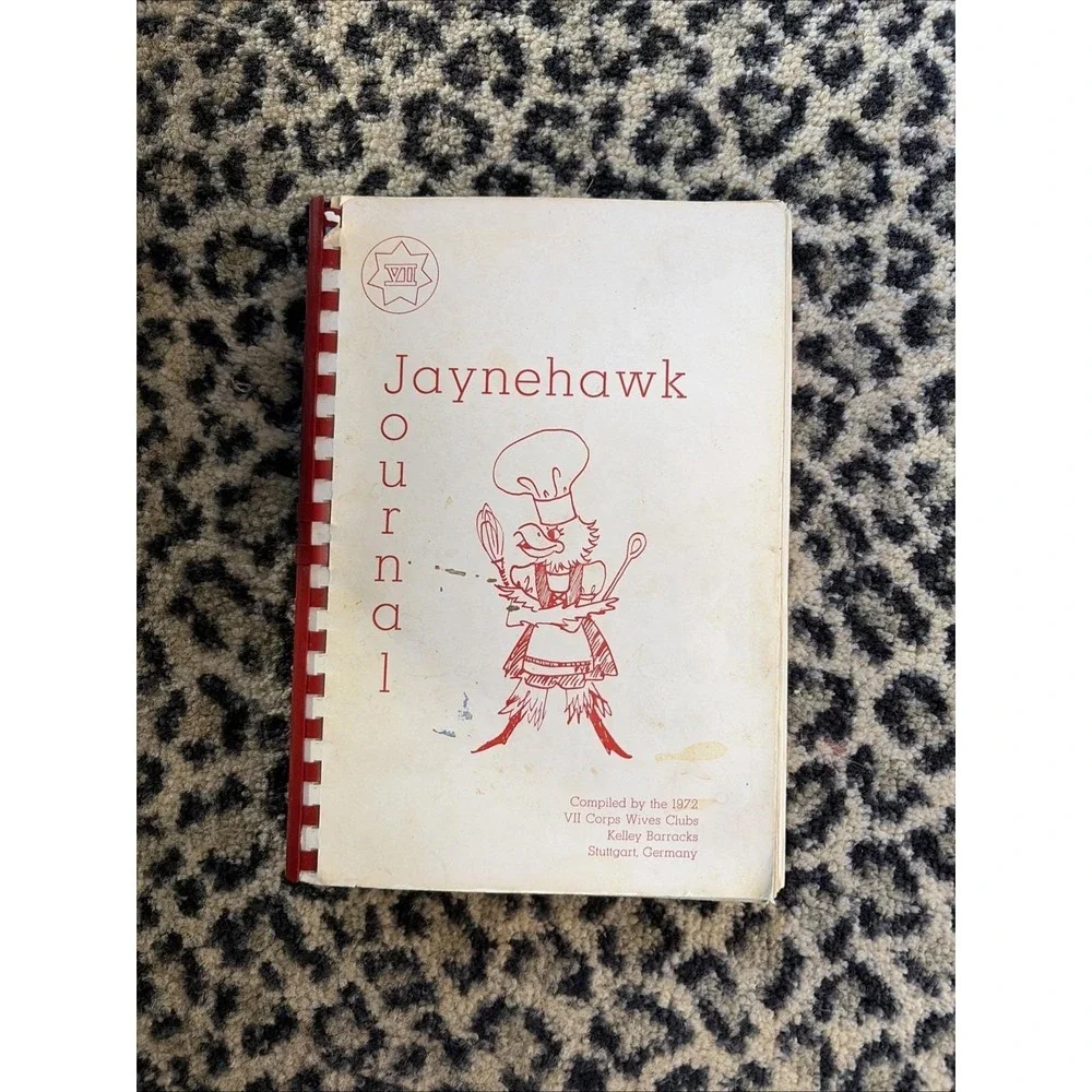 Jaynehawk Journal vtg cookbook 1972 VII Corps Wives Kelley Barracks Germany‎