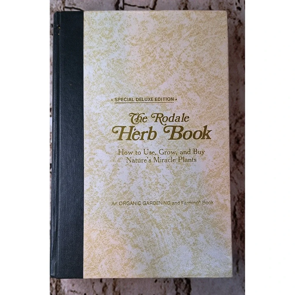 The Rodale Herb Book special deluxe edition How to use grow buy nature's miracle