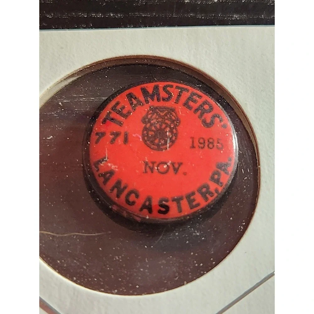 Teamsters Local 771 Lancaster PA 1985 Pinback Button approx. 7/8