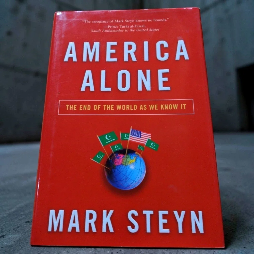 America‎ Alone Mark Steyn Hardcover 2006 First Edition Regnery Politics Vintage