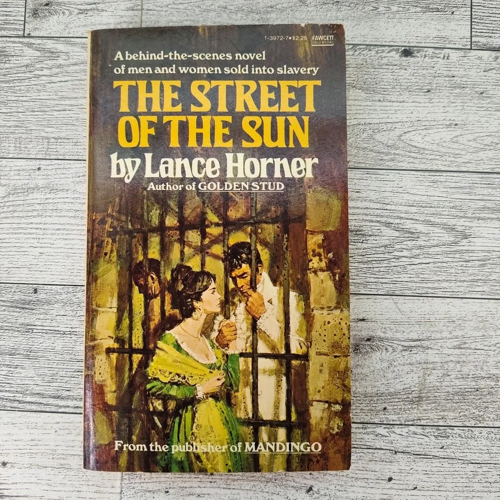 The Street of the Sun by Lance Horner‎ 1967 Paperback Historical Fiction
