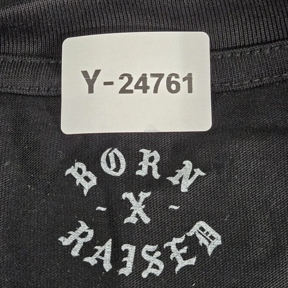 BORN X RAISED *please carefully