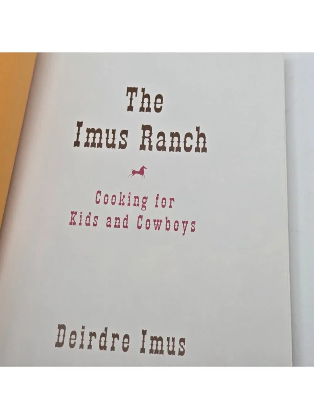 The Imus Ranch, Inc. =used 248