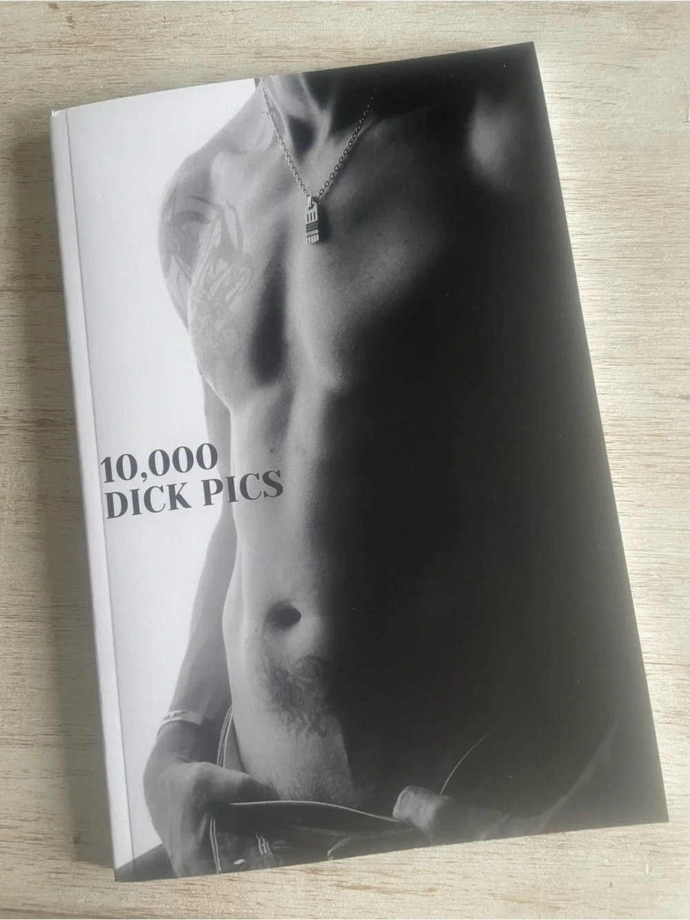 10,000 DICK PICS. . Oh My! - Blank Novelty Notebook