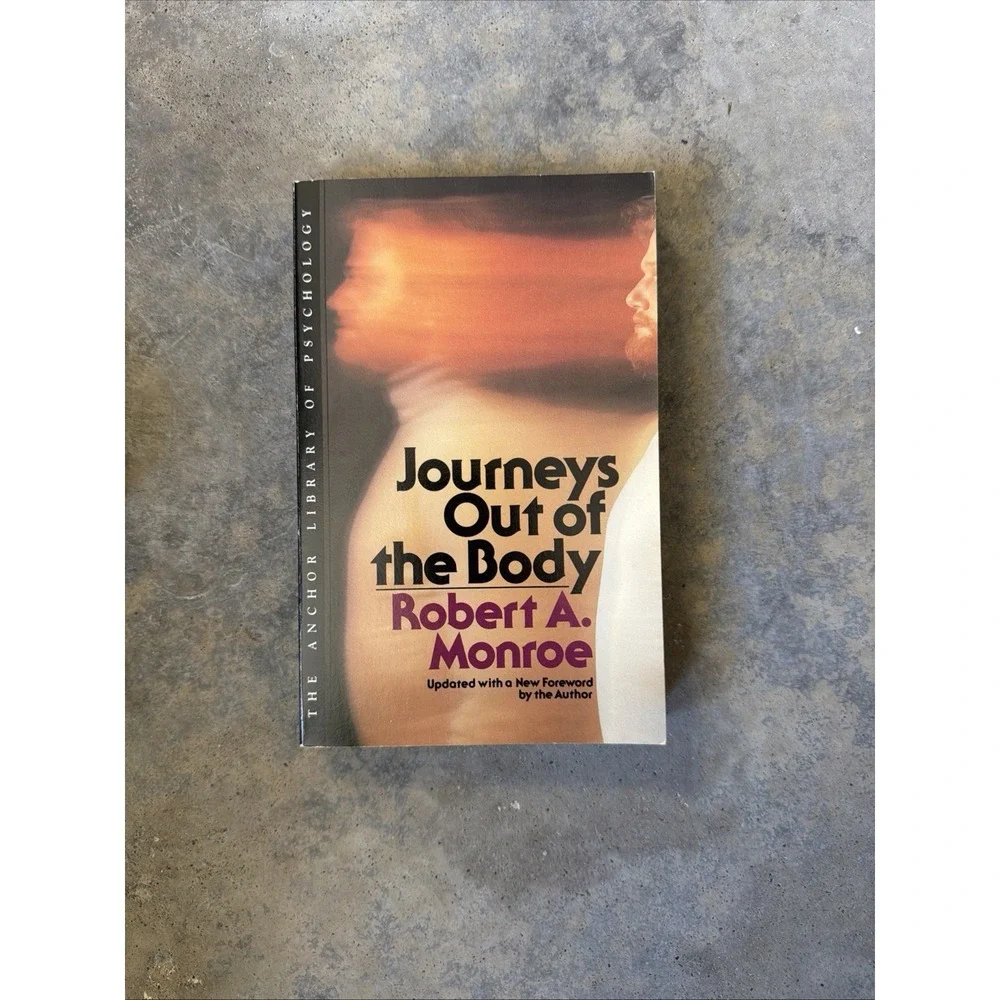 Robert A. Monroe Journeys Out of the Body Anchor Press PB 1977 Astral Projection
