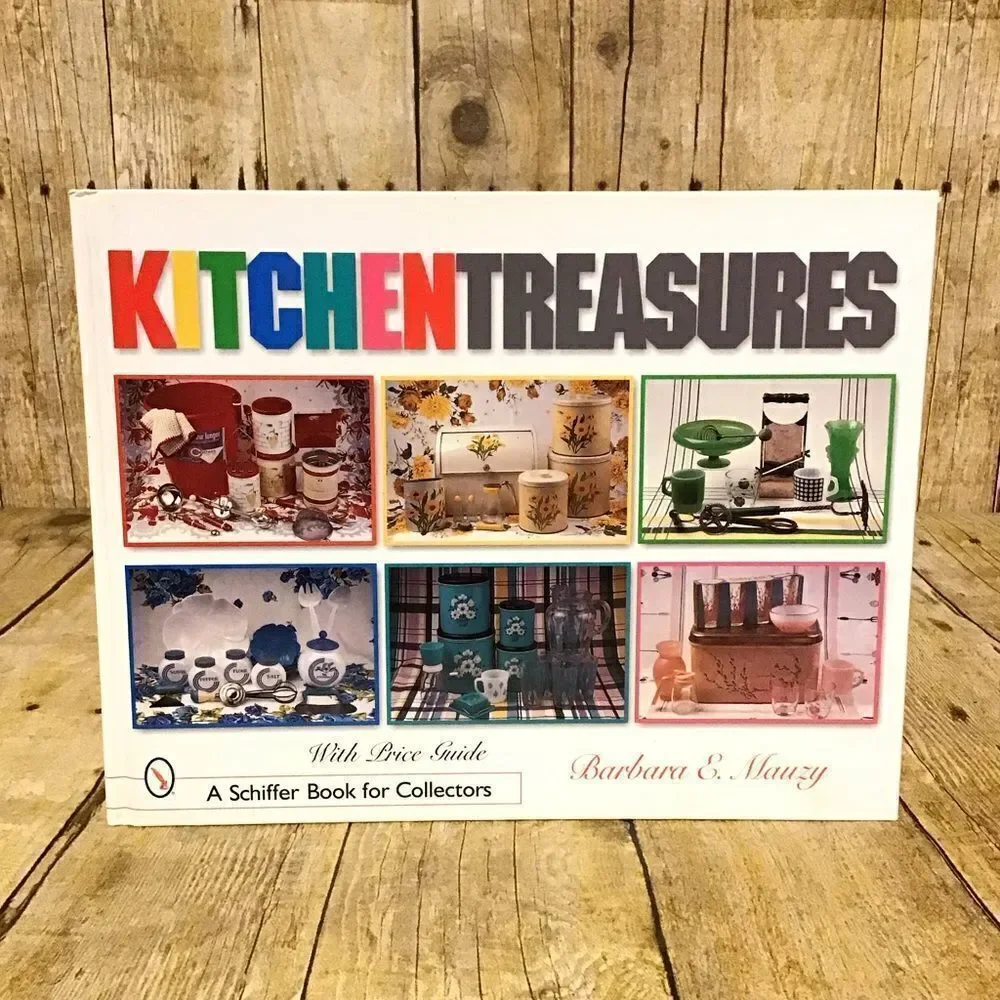 Kitchen Treasures‎ with Price Guide Barbara E. Mauzy