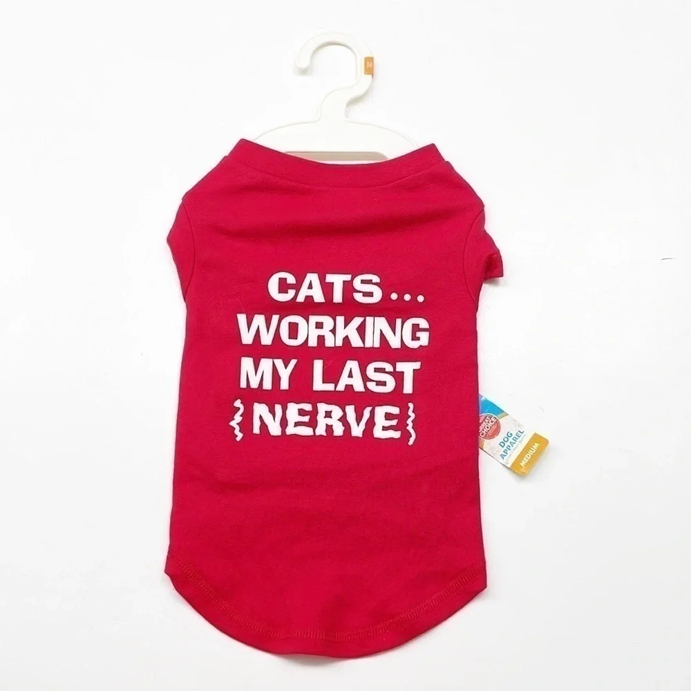 NEW Grreat Choice Red Cats Working My Last Nerve Dog Tee