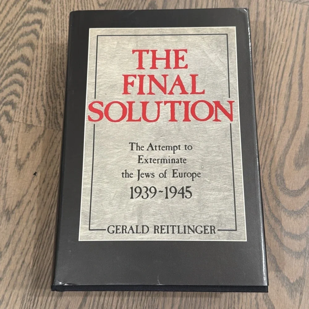 Final‎ Solution: The Attempt To Exterminate The Jews By Gerald Reitlinger HCDJ