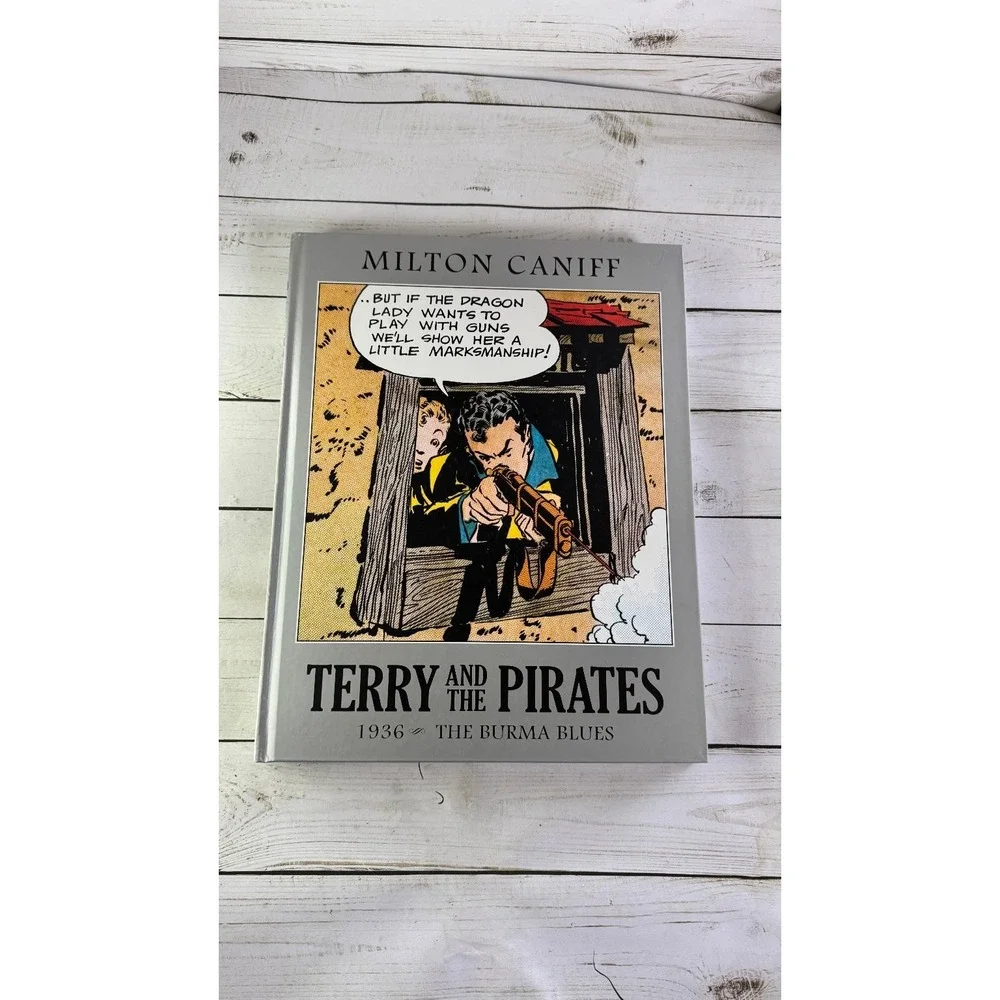 Terry and the Pirates 1936 The Burma Blues Milton Caniff Master Coll Vol 2