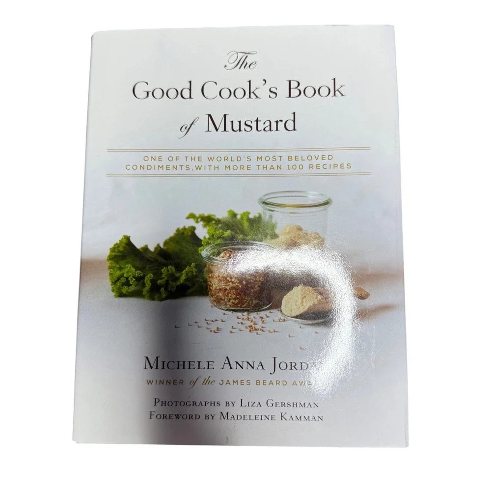 The Good Cook's Book of Mustard Cookbook Recipes Anna Jordash Barbour‎