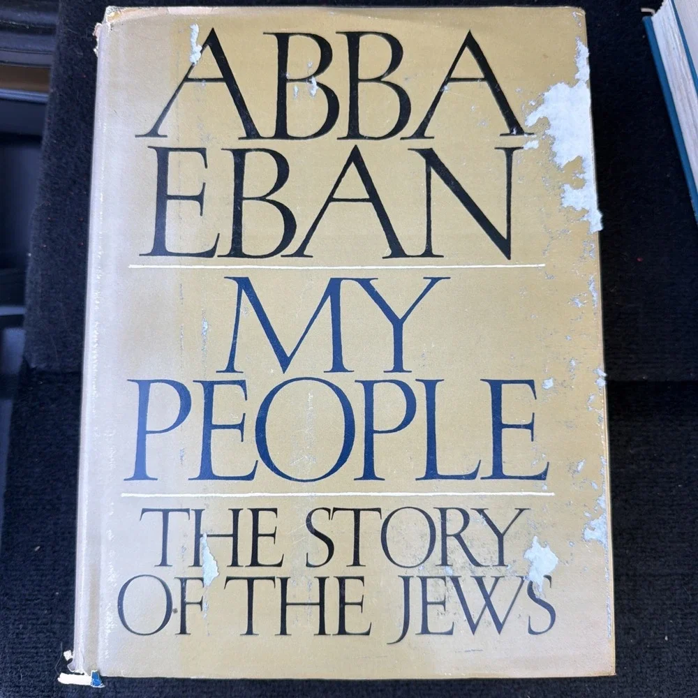 My People: The Story of the Jews,‎ by Abba Eban. 1968, Hardcover, Behrman House